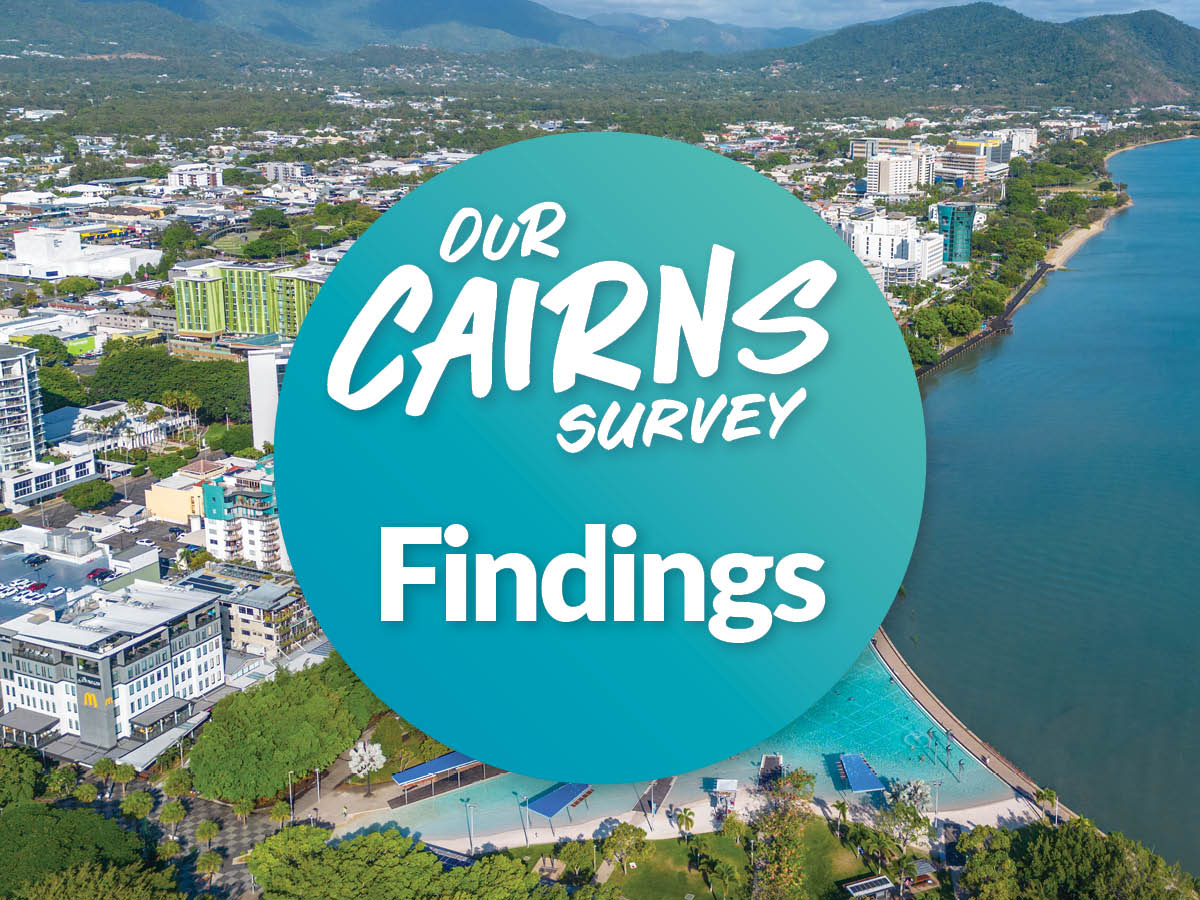 Record-breaking Our Cairns Survey gives Council plenty to consider  image